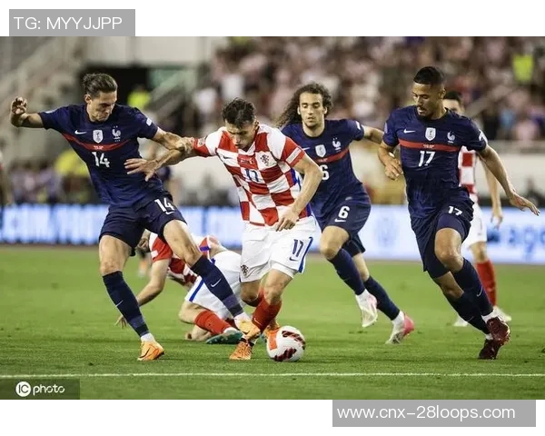 克罗地亚与法国的巅峰对决展现足球魅力与激情的较量